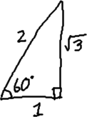 30-60-90 triangle, with the 60-degree triangle at bottom left and labelled 60, the right angle at bottom right; the base (the adjacent side) is labelled 1, the altitude (the opposite side, on the right) is labelled sqrt[3], and the hypotenuse is labelled 2